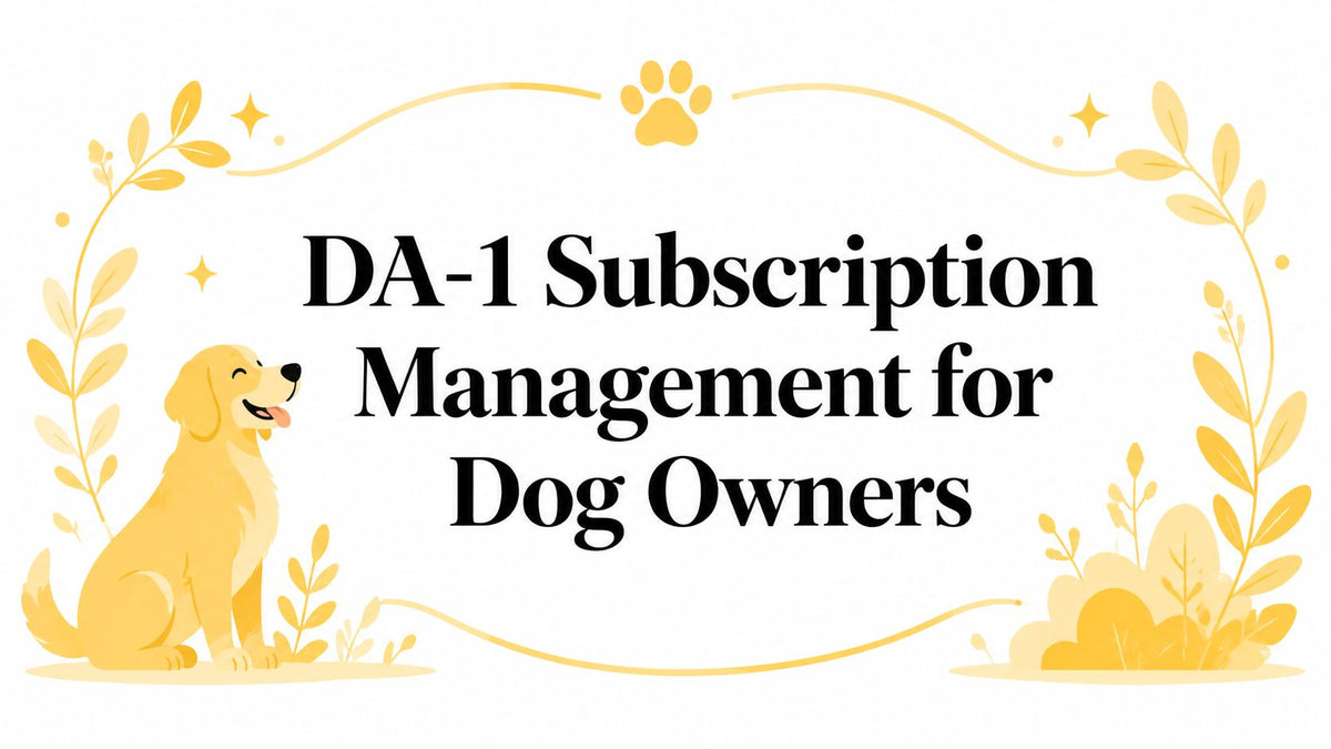 DA-1 Subscription Management for Dog Owners